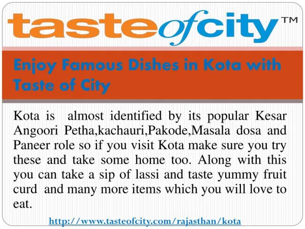 Enjoy Famous Dishes in Kota with Taste of City