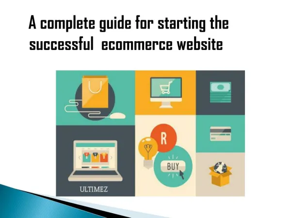 A complete guide for starting the successful ecommerce website