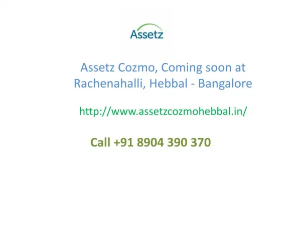 Assetz Cozmo - Rachenahalli Bangalore