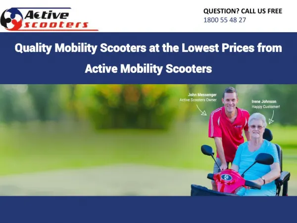 Quality Mobility Scooters at the Lowest Prices from Active Mobility Scooters