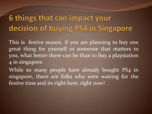 6 things that can impact your decision of buying PS4 in Singapore