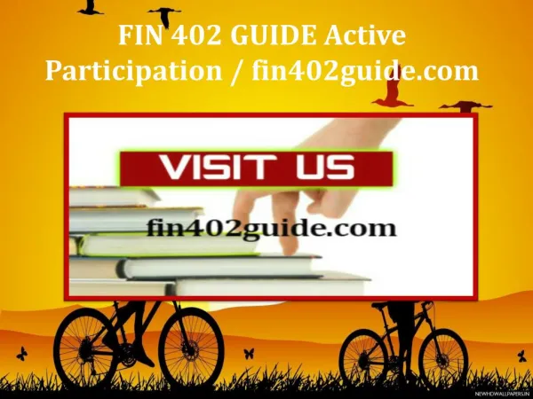 FIN 402 GUIDE Active Participation / fin402guide.com