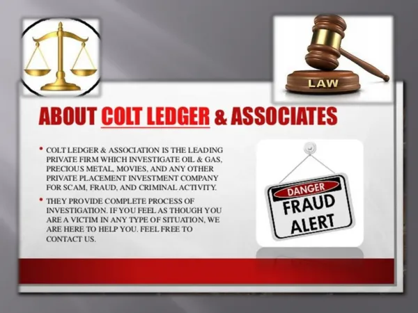 Colt Ledger & Associates help you to fight against unscrupulous companies