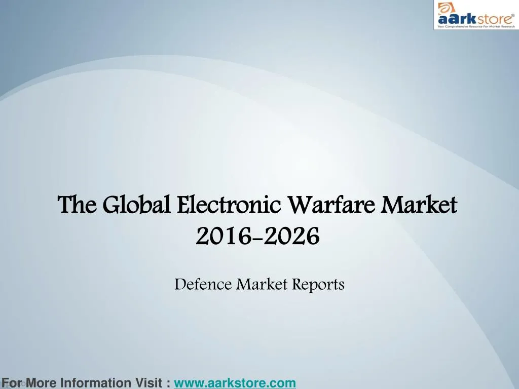 the global electronic warfare market 2016 2026