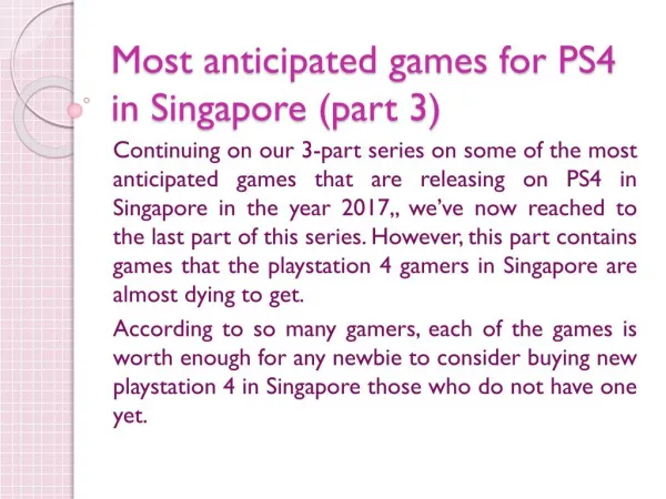 Most anticipated games for PS4 in Singapore (part 3)