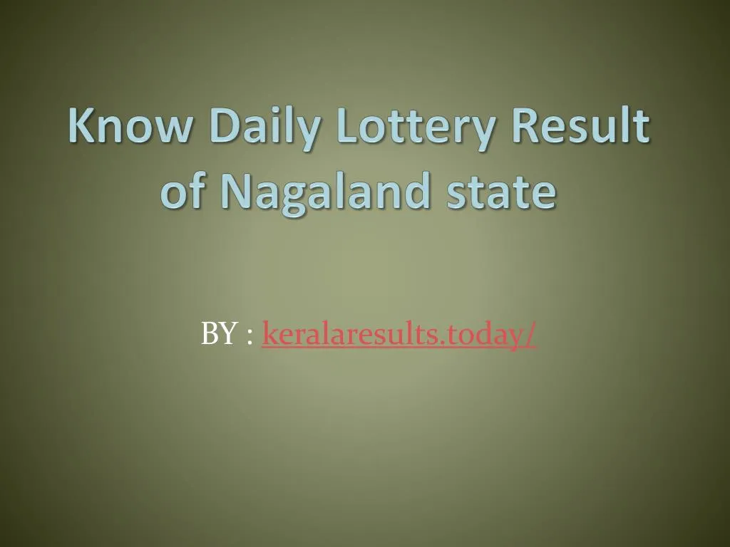 know daily lottery result of nagaland state