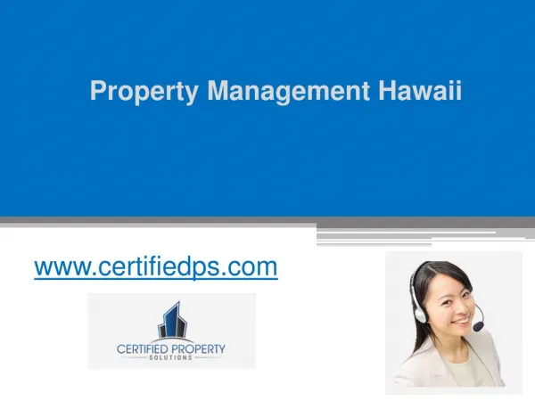 Property Management Hawaii - www.certifiedps.com
