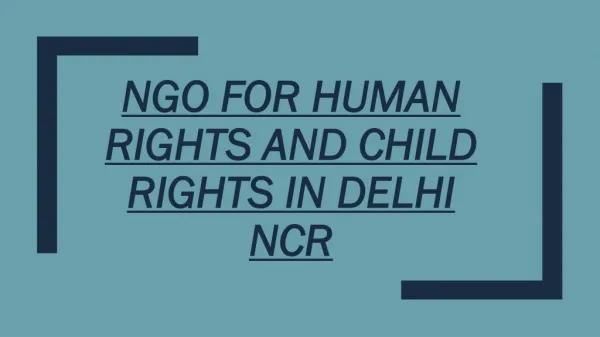 NGO for Human Rights and Child Rightsin Delhi NCR