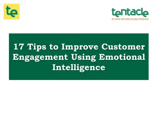 Emotional Intelligence helps to Improve Customer Engagement in 17 Ways