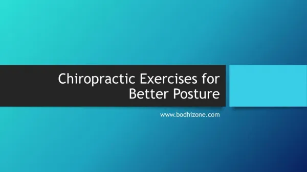 Chiropractic Exercises for Better Posture