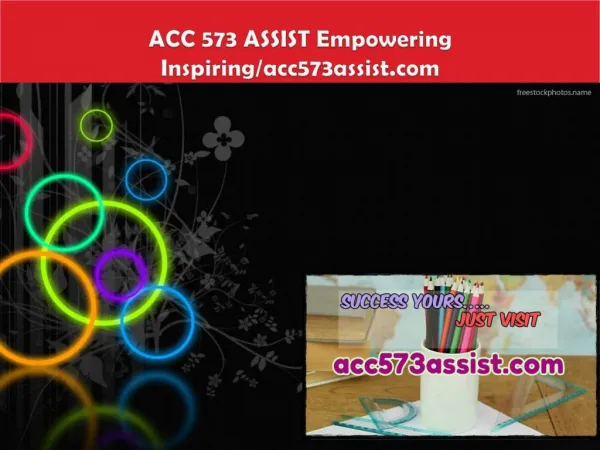 ACC 573 ASSIST Empowering Inspiring/acc573assist.com