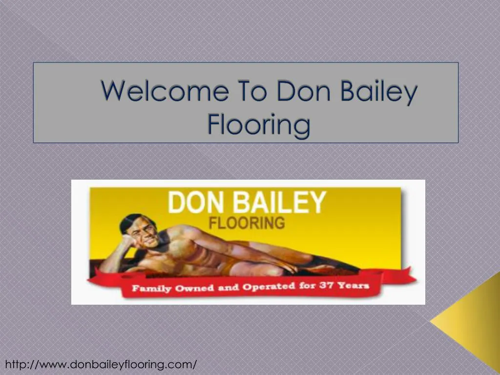 welcome to don bailey flooring