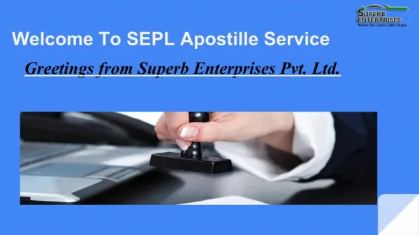 SEPL Apostille Stamp Service