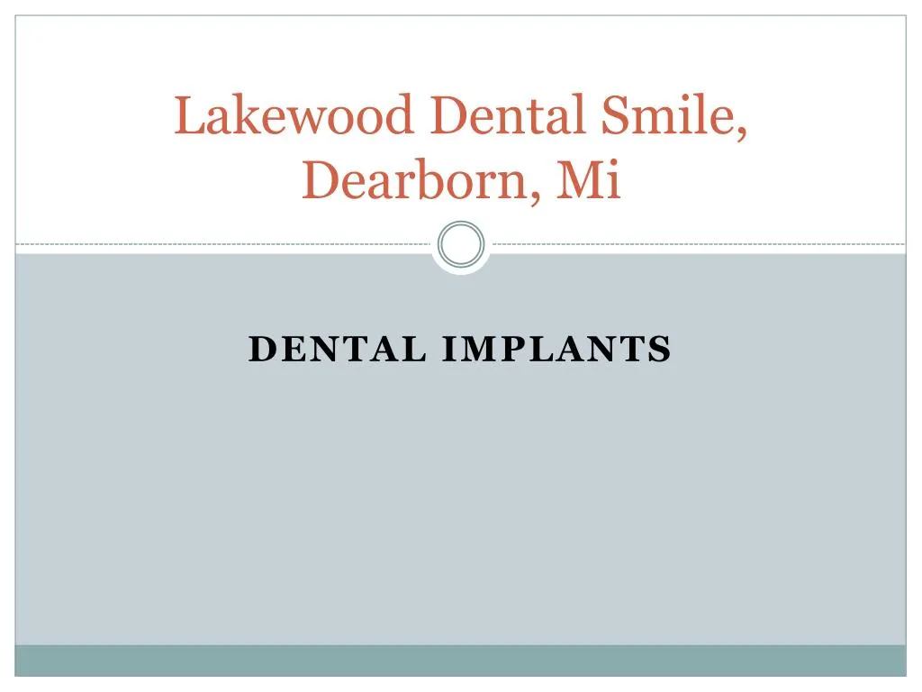 lakewood dental smile dearborn mi