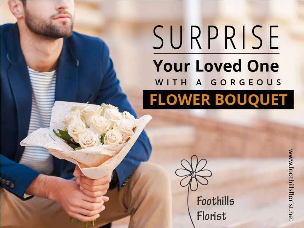 surprise your loved one with a gorgeous flower bouquet
