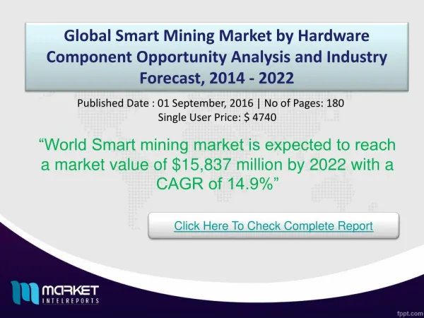 Strategic Analysis on Global Smart Mining Market by Hardware Component Market 2022