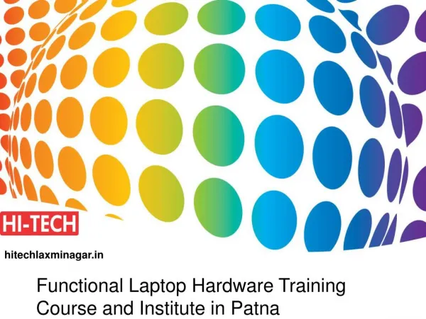 Functional Laptop Hardware Training Course and Institute in Patna