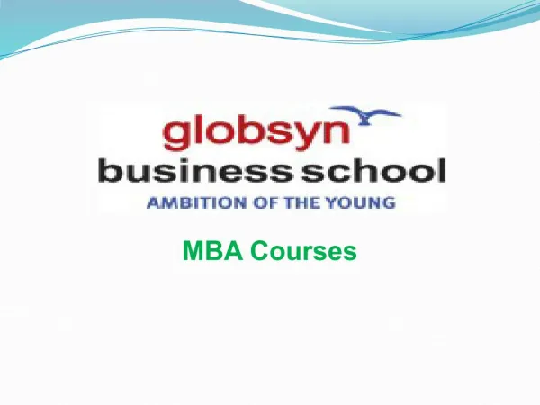 B-School for Managers of Tomorrow - Globsyn Business School