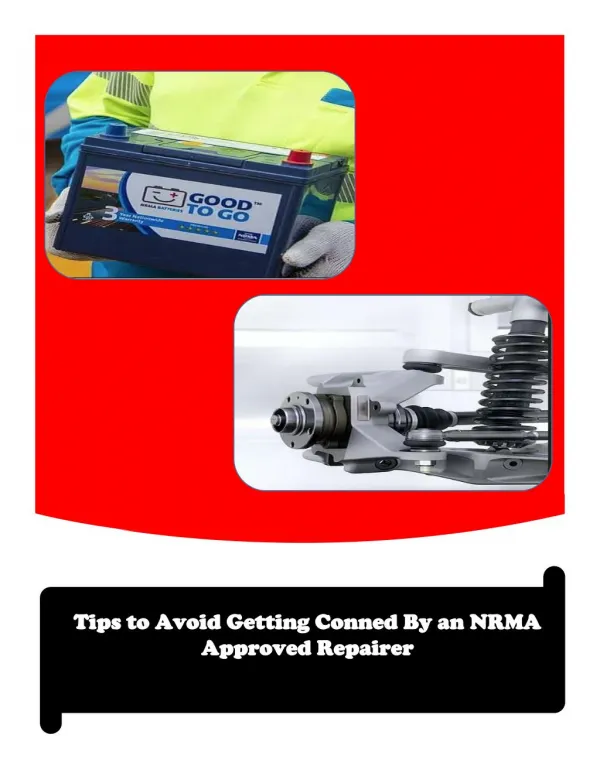 Tips to Avoid Getting Conned By an NRMA Approved Repairer