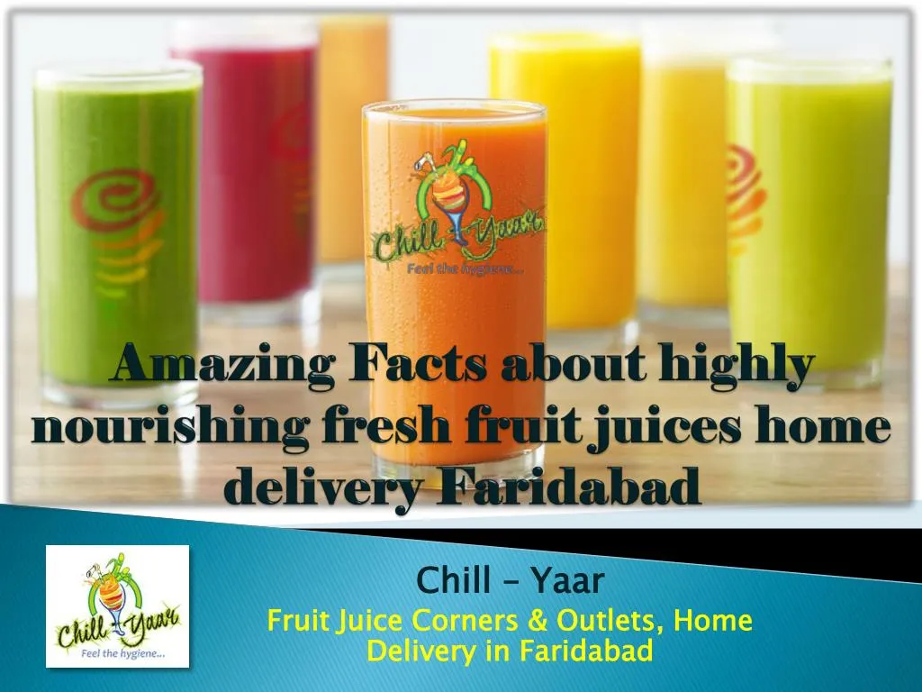 chill yaar fruit juice corners outlets home delivery in faridabad