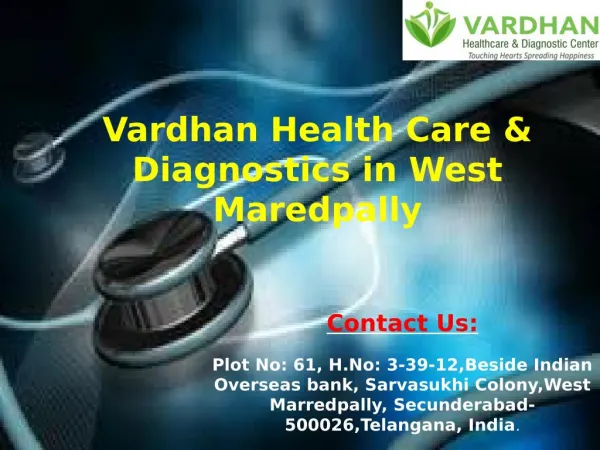 Diagnostics Services at Vardhan Health Care