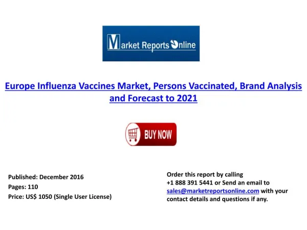 Europe Influenza Vaccines Market Forecast & Analysis to 2021