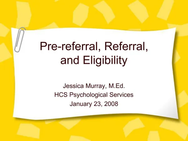 Pre-referral, Referral, and Eligibility