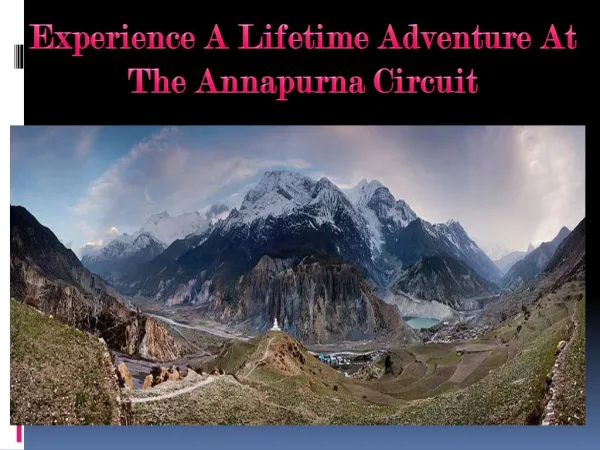 Experience A Lifetime Adventure At The Annapurna Circuit