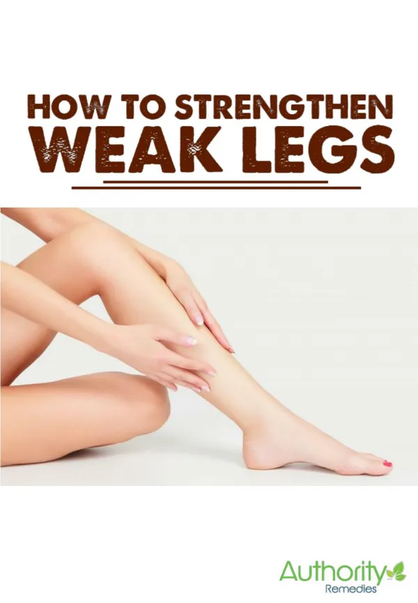 The most effective ways to strengthen weak legs