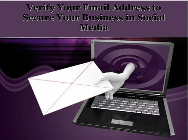 Verify Your Email Address to Secure Your Business in Social Media