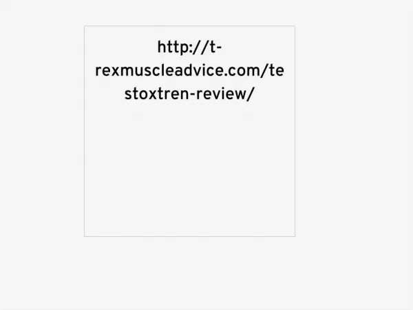 http://t-rexmuscleadvice.com/testoxtren-review/