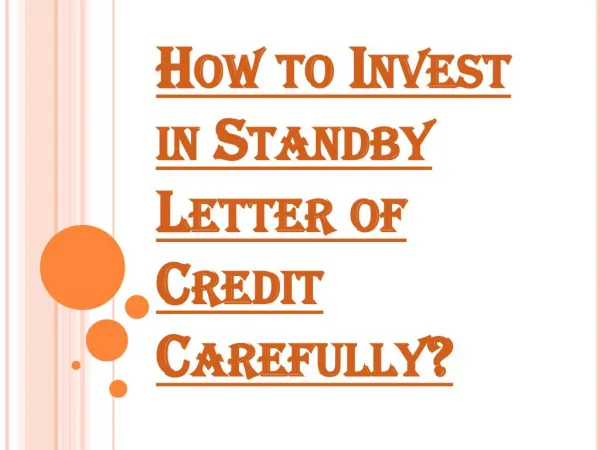 Carefully Investment in Standby Letter of Credit