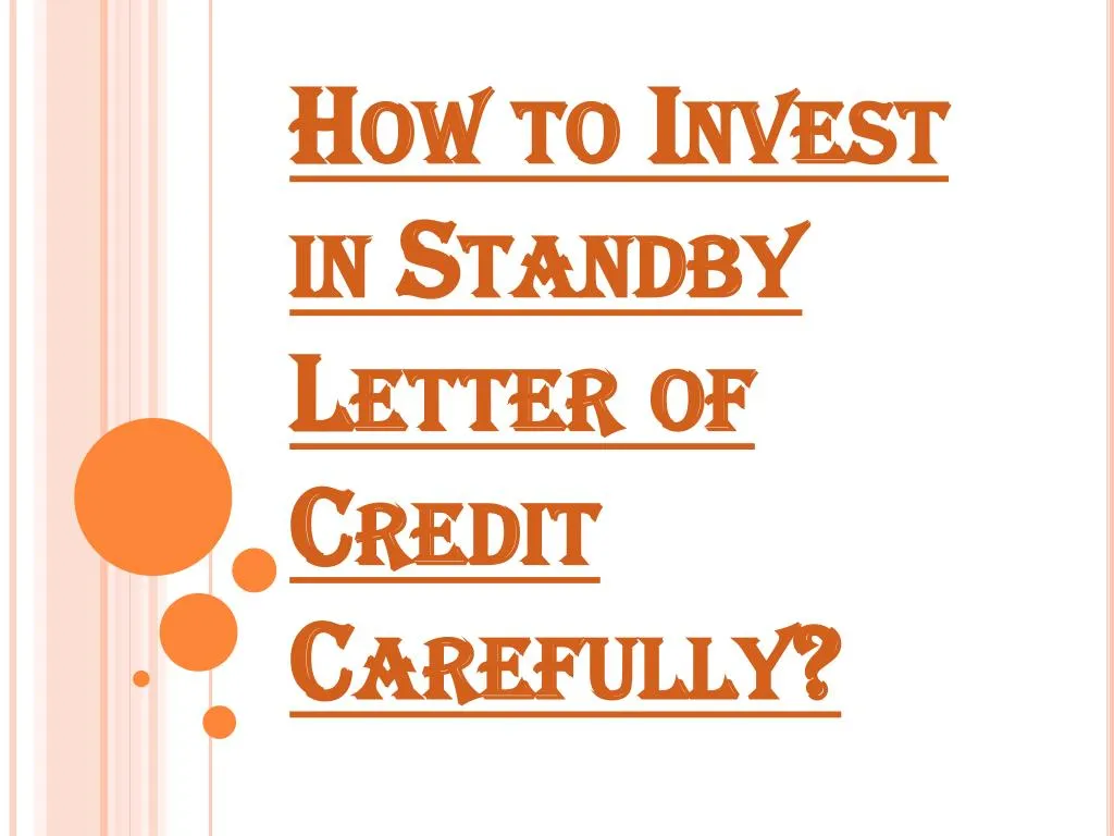 how to invest in standby letter of credit carefully