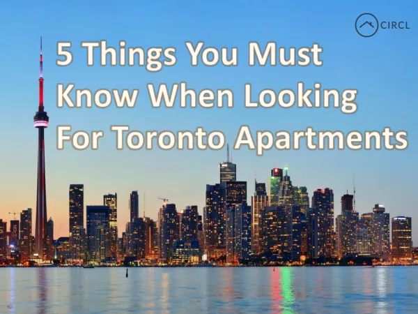 5 Things You Must Know When Looking For Toronto Apartments