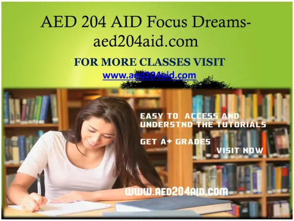 AED 204 AID Focus Dreams-aed204aid.com
