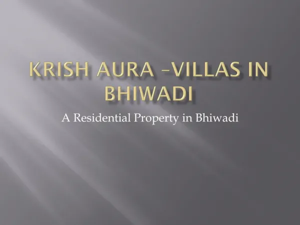 Krish Aura -Villas in Bhiwadi