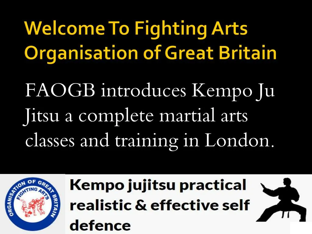 faogb introduces kempo ju jitsu a complete martial arts classes and training in london