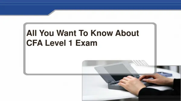Know About CFA Level 1 Exam