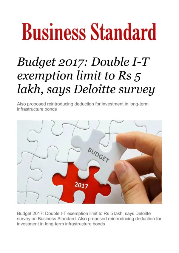 Budget 2017: Double I-T exemption limit to Rs 5 lakh, says Deloitte survey