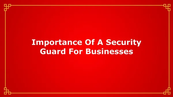 Boons of Having a Security Guard at a Business