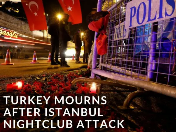 Turkey mourns after Istanbul nightclub attack