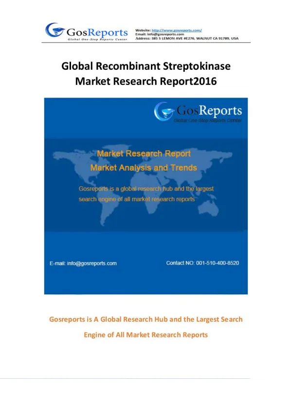 Global Recombinant Streptokinase Market Research Report 2016