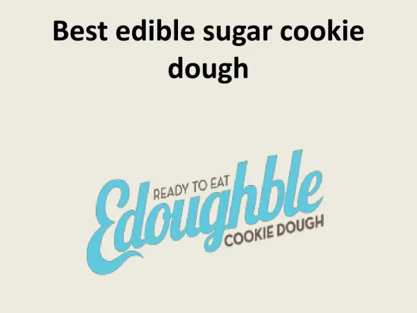 Best edible sugar cookie dough