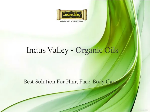 Best Organic Oils For Hair, Face, Body care