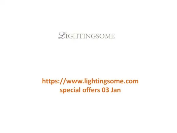 www.lightingsome.com special offers 03 Jan
