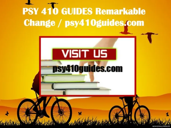 PSY 410 GUIDES Remarkable Change / psy410guides.com