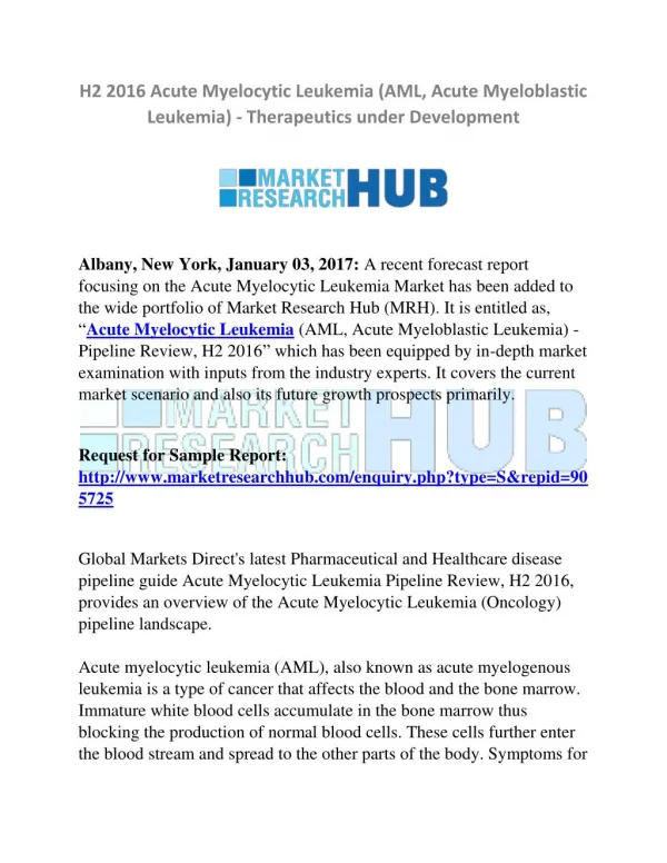 Acute Myelocytic Leukemia Pipeline Review, H2 Market Research Report