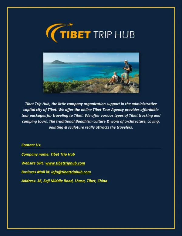 Explore the Tibet Cultural Excursion with Tibettriphub.com