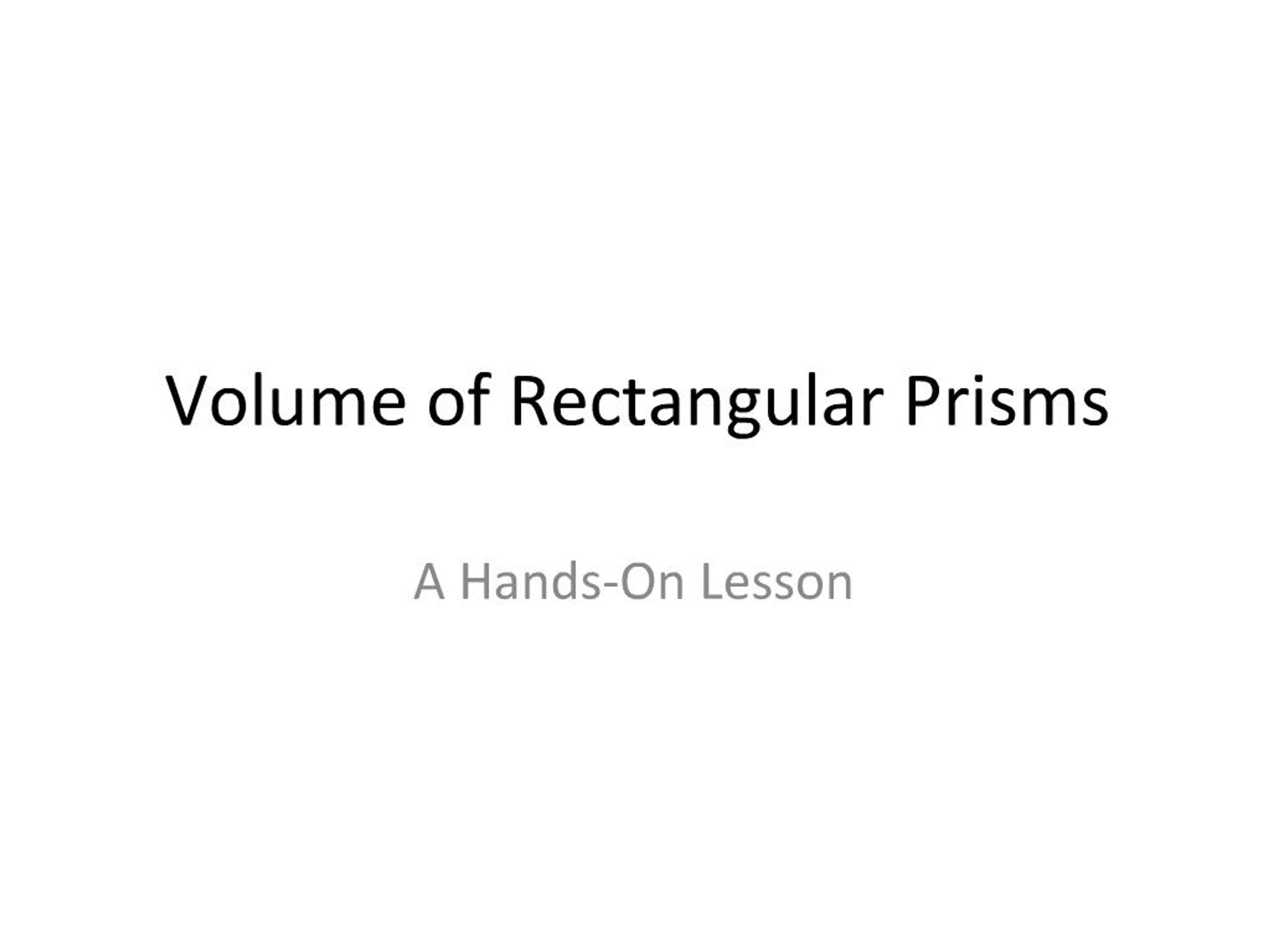 PPT - Volume of Rectangular Prisms PowerPoint Presentation, free ...