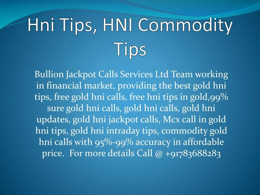 hni tips hni commodity tips
